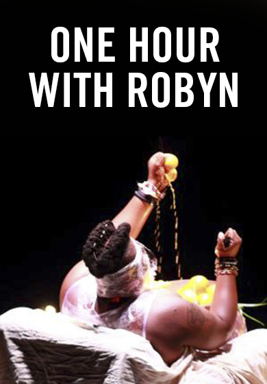 One hour with Robyn