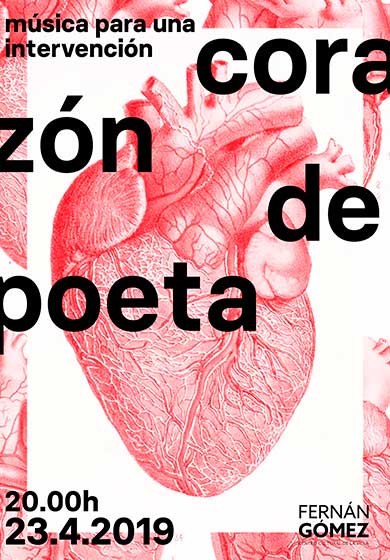 Corazón de Poeta → Fernán Gómez Centro Cultural de la Villa