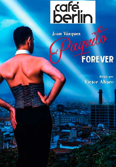 Paquito Forever