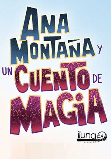 Ana Montaña y un cuento de magia