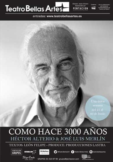 Héctor Alterio: Como hace 3000 años → Teatro Bellas Artes