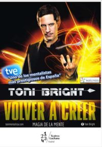 Toni Bright: Volver a creer