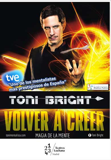 Toni Bright: Volver a creer → Teatros Luchana