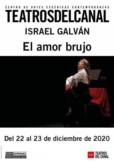 Israel Galván: El amor brujo → Teatros del Canal