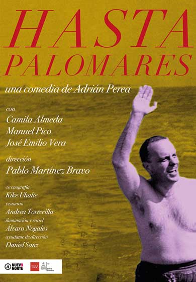 Hasta Palomares → Teatro Nueve Norte