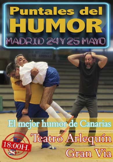 Puntales del humor - El mejor humor de Canarias → Teatro Arlequín Gran Vía