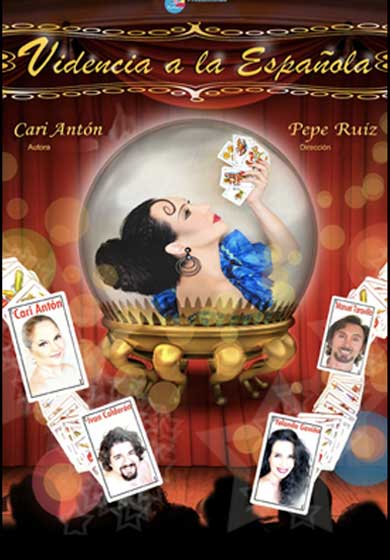 Videncia a la española → Teatro Prosperidad