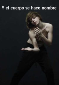 Y el cuerpo se hace nombre
