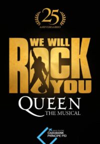 We will rock you, el musical → Gran Teatro CaixaBank Príncipe Pío