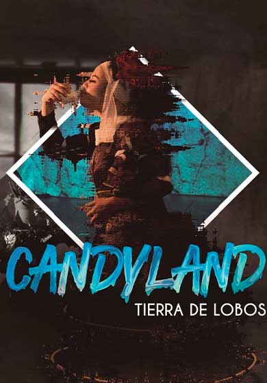 Candy Land, tierra de lobos - Teatro Madrid