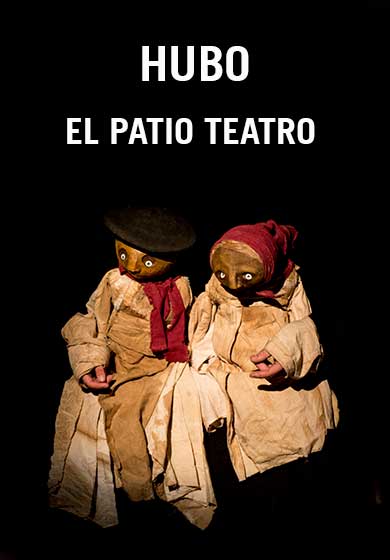 Hubo → Teatro de La Abadía