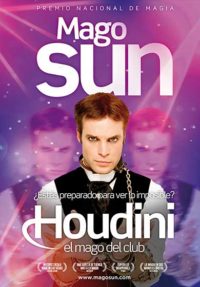 Mago Sun: HOUDINI, el mago del club