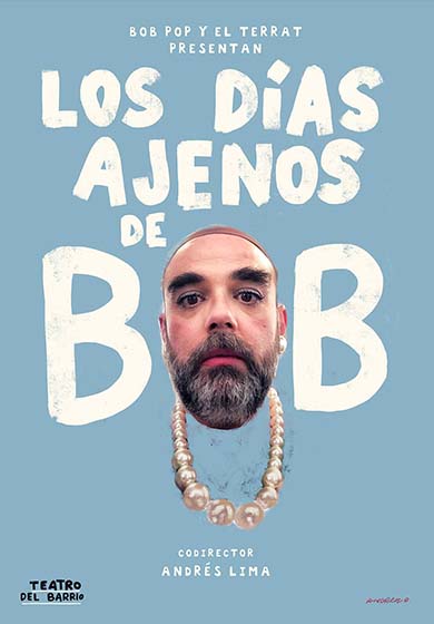 Bob Pop: Los días ajenos