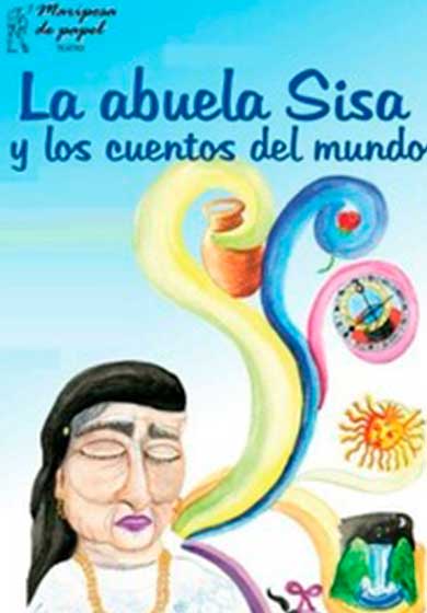 La abuela Sisa y los cuentos del mundo