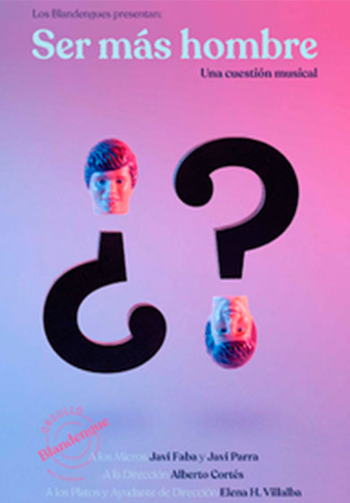 Ser más hombre. Una cuestión musical