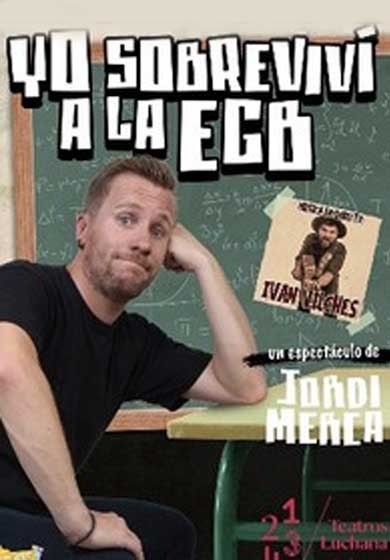 Yo sobreviví a la EGB → Teatros Luchana
