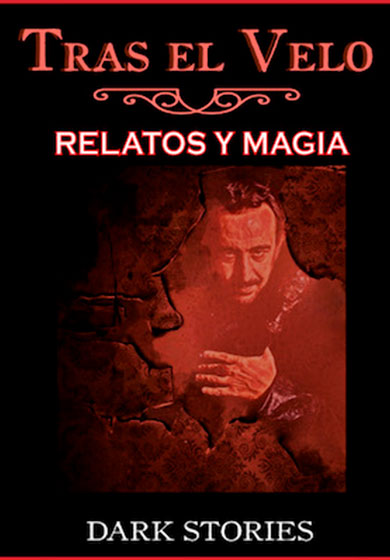 Relatos y magia: Tras el velo
