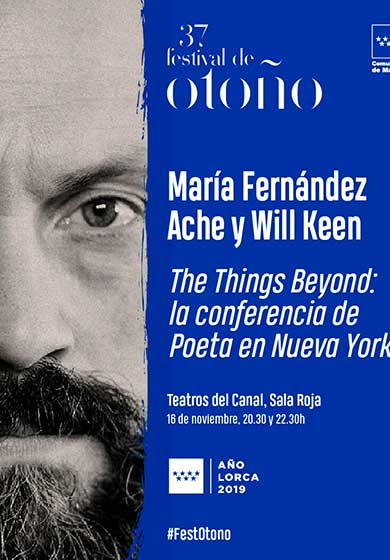 The Things Beyond: la conferencia de Poeta en Nueva York → Teatros del Canal