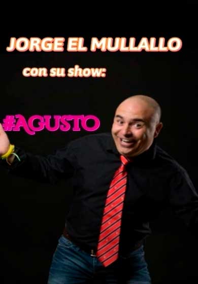 Jorge El Mullalo: A gusto