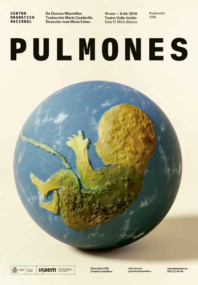 Pulmones → Teatro Valle-Inclán (Centro Dramático Nacional)