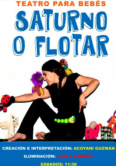 TEATRO BEBÉS: Saturno o flotar → Nave 73