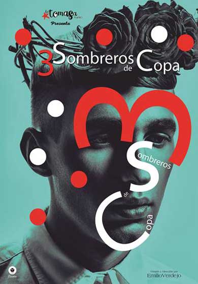 3 sombreros de copa → Teatro Victoria