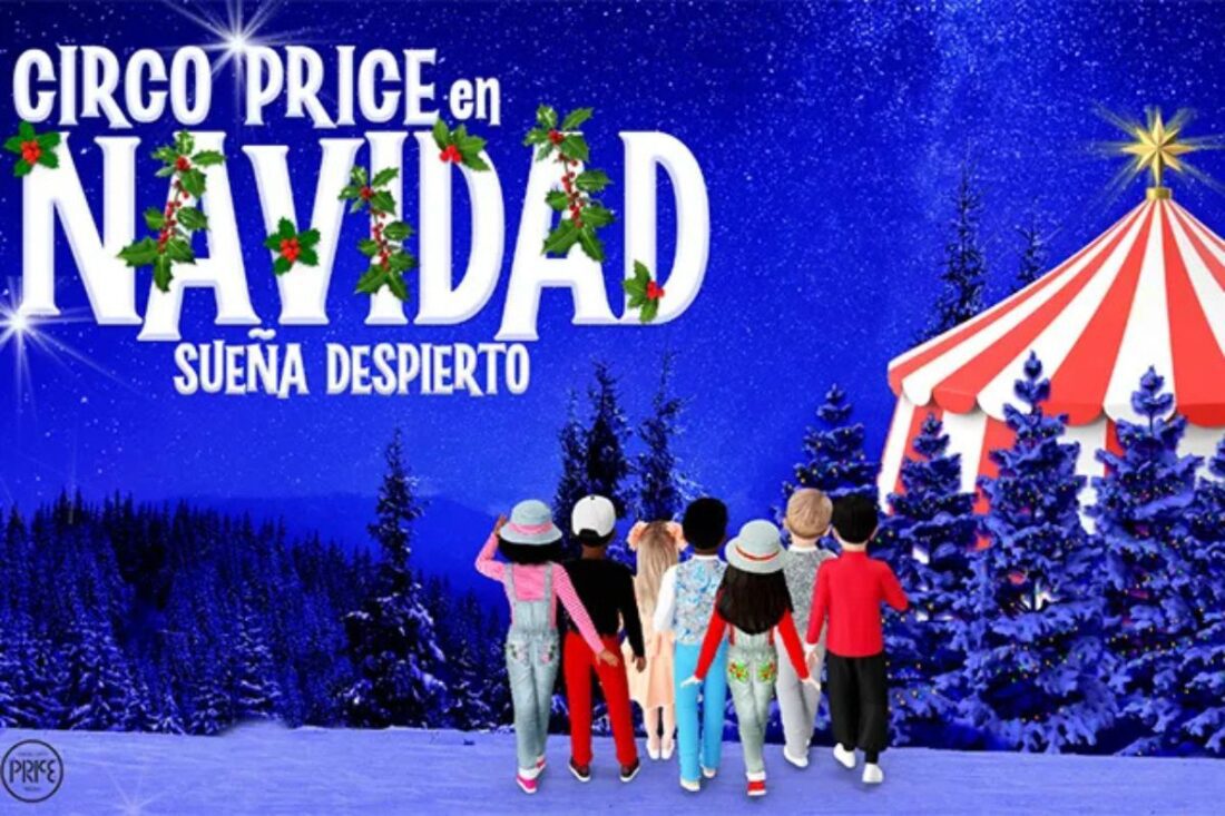 Circo Price en Navidad: Sueña despierto