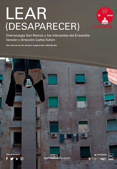 [Los números imaginarios] ENSAMBLE: Lear (Desaparecer) → Teatro de La Abadía