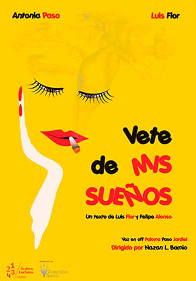 Vete de mis sueños → Teatros Luchana
