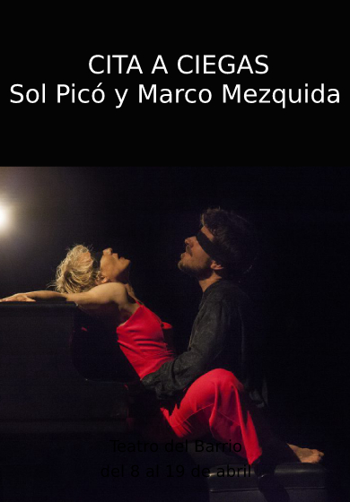 Cita a ciegas, de Sol Picó y Marco Mezquida
