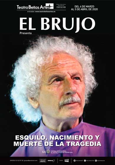 El Brujo: Esquilo, nacimiento y muerte de la tragedia