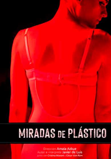 Miradas de plástico