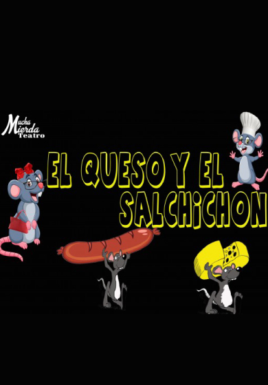 El queso y el salchichón