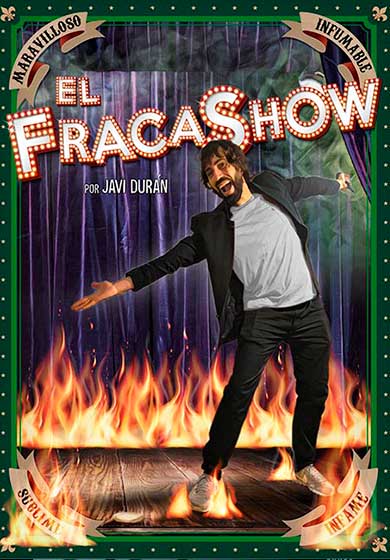Javi Durán: El Fracashow