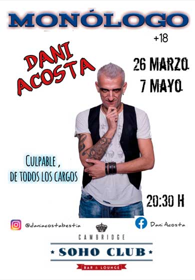 Dani Acosta: Supuesto culpable → Teatro Soho Club