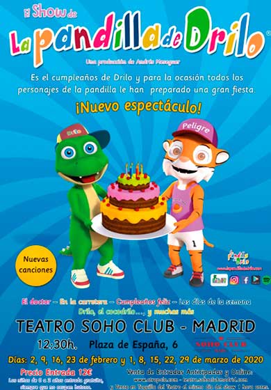 El show de la pandilla de Drilo → Teatro Soho Club
