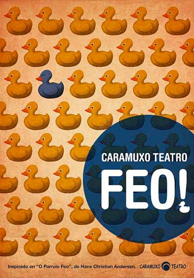 Caramuxo Teatro: Feo! → Sala Teatro Cuarta Pared