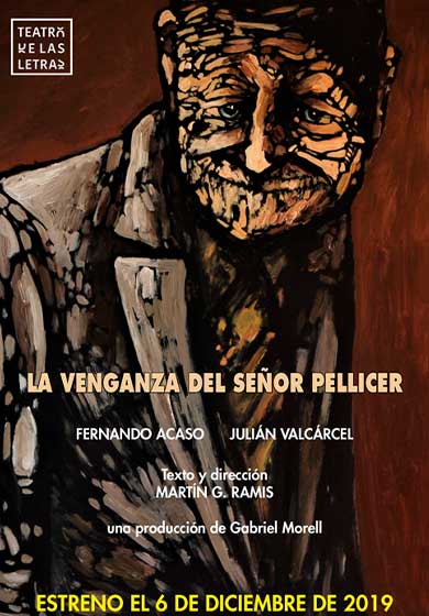 La venganza del señor Pellicer → Teatro Nueve Norte