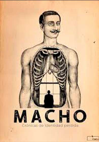 Macho. Crónicas de identidad perdida