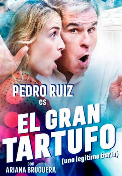 Pedro Ruiz: El gran tartufo