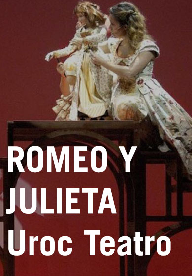 Uroc Teatro: Romeo y Julieta