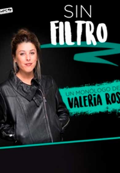 Valeria Ros: Sin Filtro