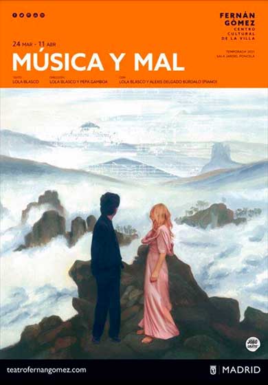 Música y mal → Fernán Gómez Centro Cultural de la Villa