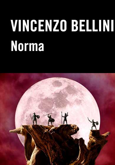 Vincenzo Bellini: Norma