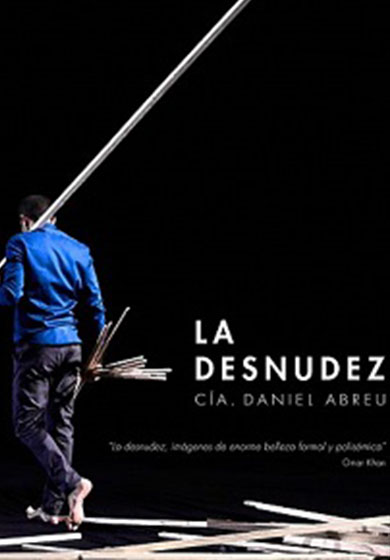 Daniel Abreu: La desnudez → Teatros del Canal