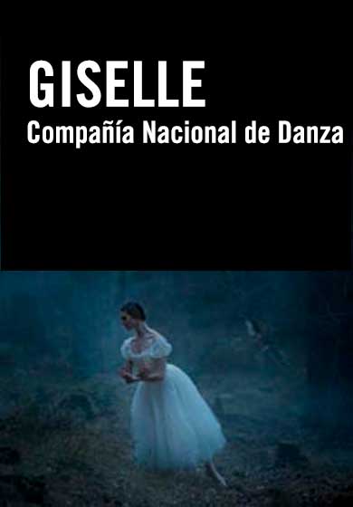 Compañía Nacional de Danza: Giselle