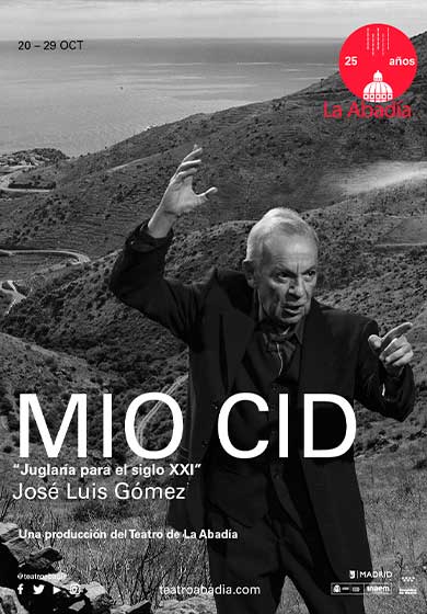 José Luis Gómez: Mio Cid → Teatro de La Abadía