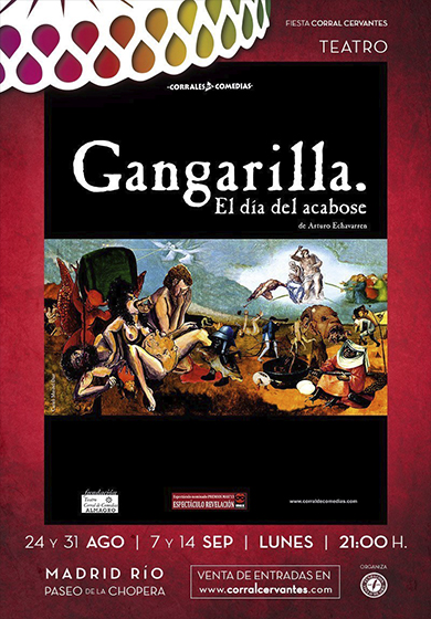 Gangarilla. El día del acabose → Corral Cervantes