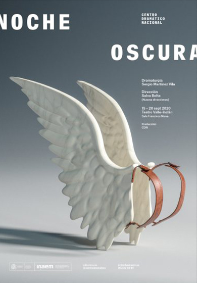 Noche oscura → Teatro Valle-Inclán (Centro Dramático Nacional)