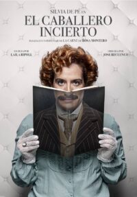 El caballero incierto → Gran Teatro Pavón